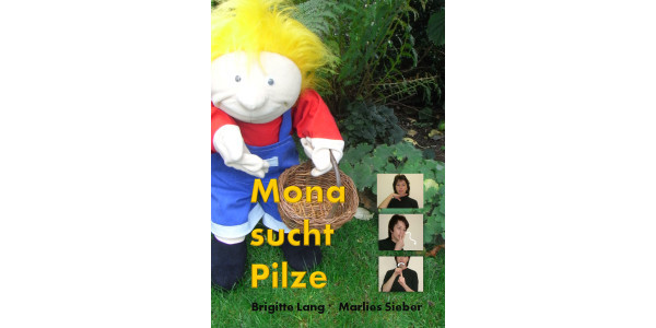 Mona sucht Pilze